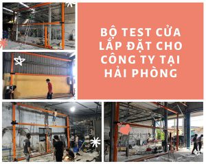 lap-dat-3-bo-test-cua-tai-hai-phong-cho-3-cong-ty-doi-tac-02